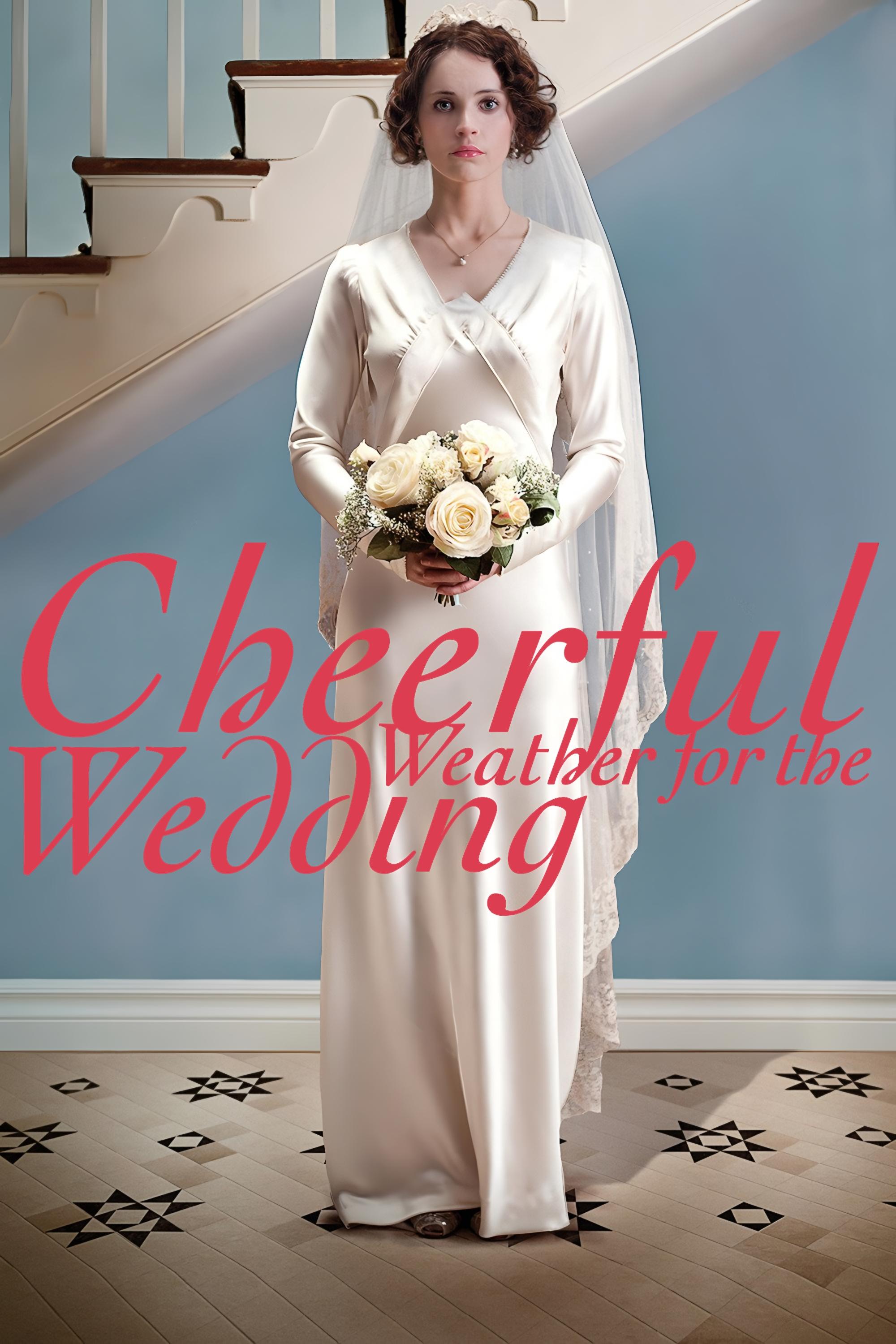 Постер Cheerful Weather for the Wedding